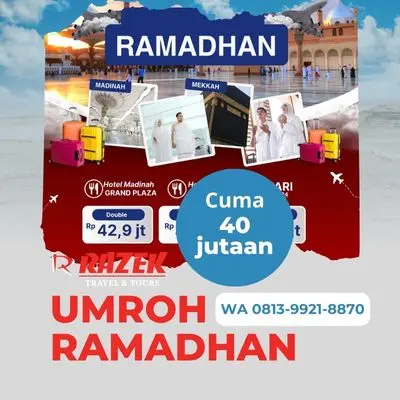 Berapa Hari Umroh Ramadhan 2024 Bersama Razek? Harga Promo Prabumulih